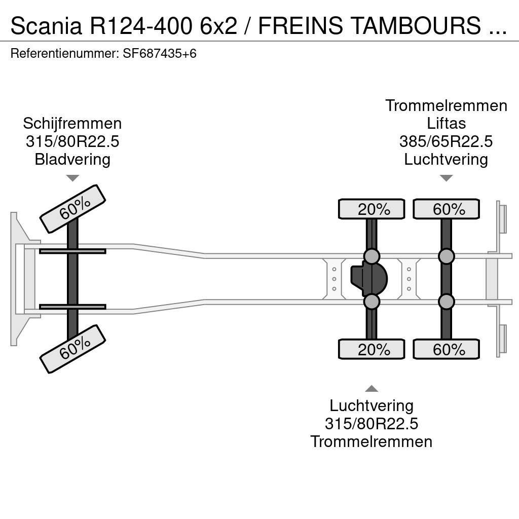 Scania R124-400 6x2 / FREINS TAMBOURS / DRUM BRAKES Hook lift trucks
