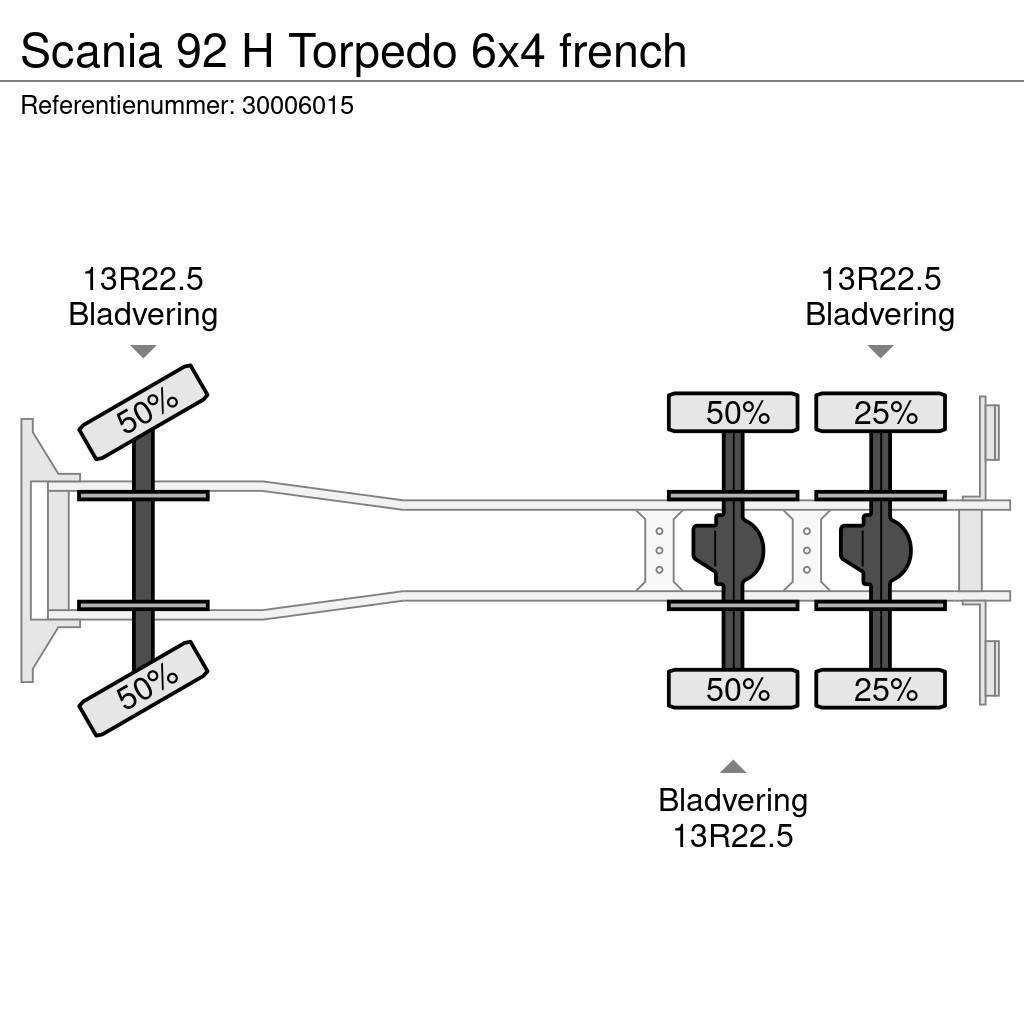 Scania 92 H Torpedo 6x4 french Kuorma-autoalustat
