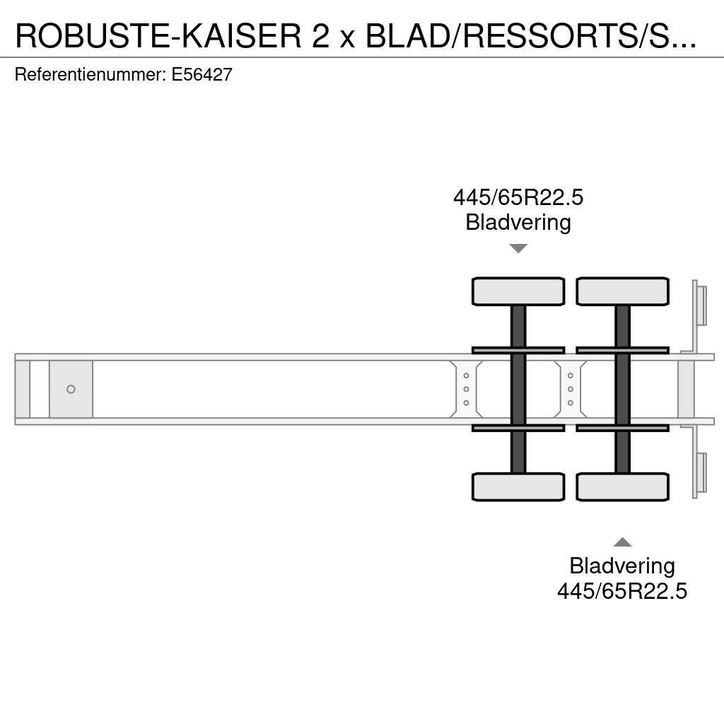  Robuste-Kaiser 2 x BLAD/RESSORTS/SPRING Kippipuoliperävaunut