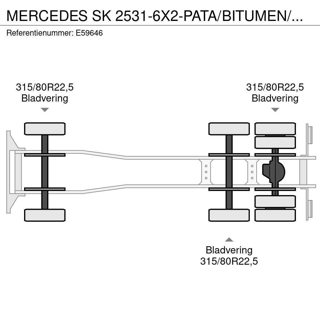 Mercedes-Benz SK 2531-6X2-PATA/BITUMEN/ASFALT/GOUDRON Sora- ja kippiautot