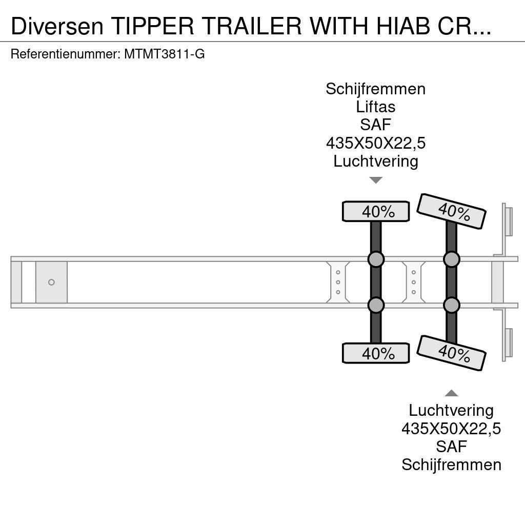  Diversen TIPPER TRAILER WITH HIAB CRANE 099 B-3 HI Kippipuoliperävaunut