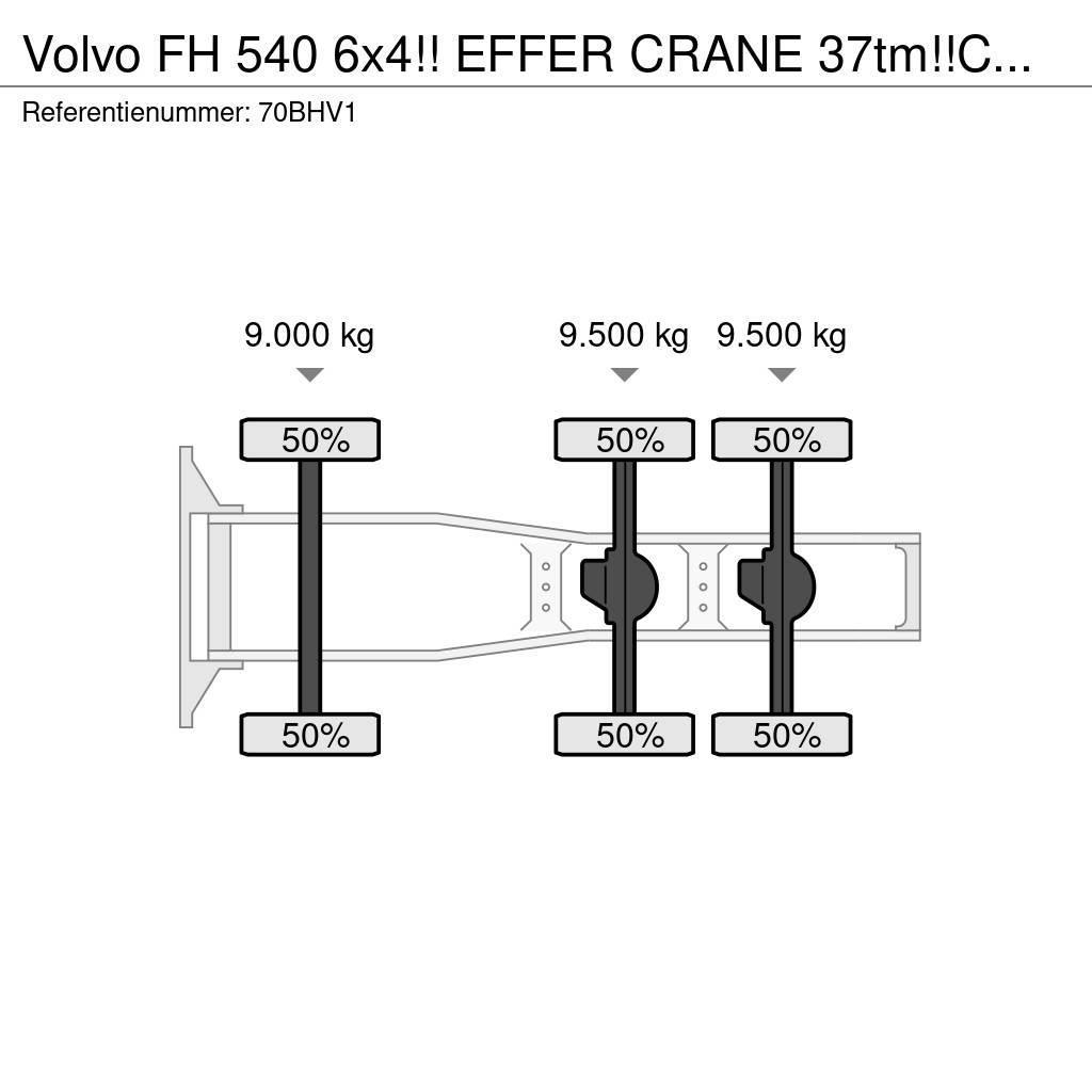 Volvo FH 540 6x4!! EFFER CRANE 37tm!!CUSTOM BUILD!!TOP!! Vetopöytäautot