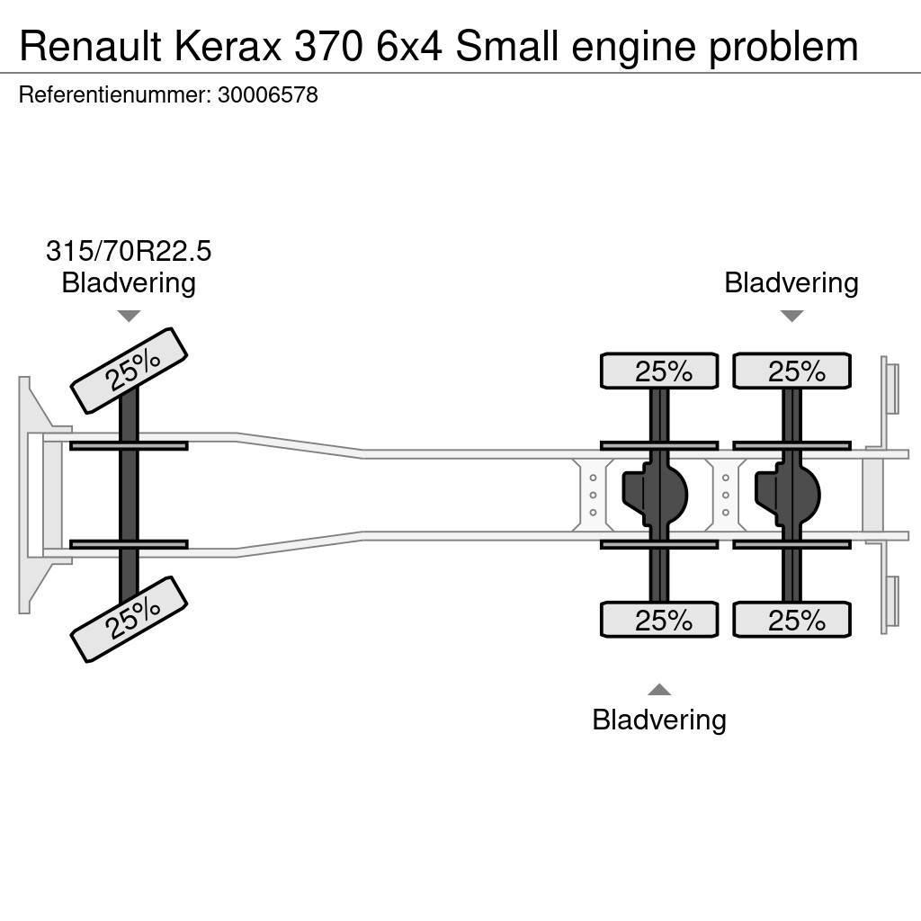 Renault Kerax 370 6x4 Small engine problem Kuorma-autoalustat