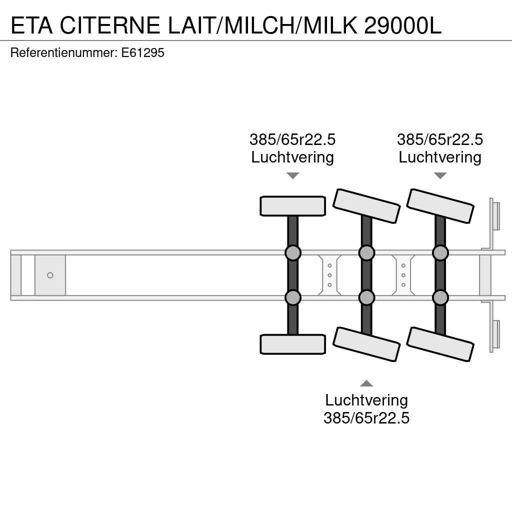 ETA CITERNE LAIT/MILCH/MILK 29000L Säiliöpuoliperävaunut