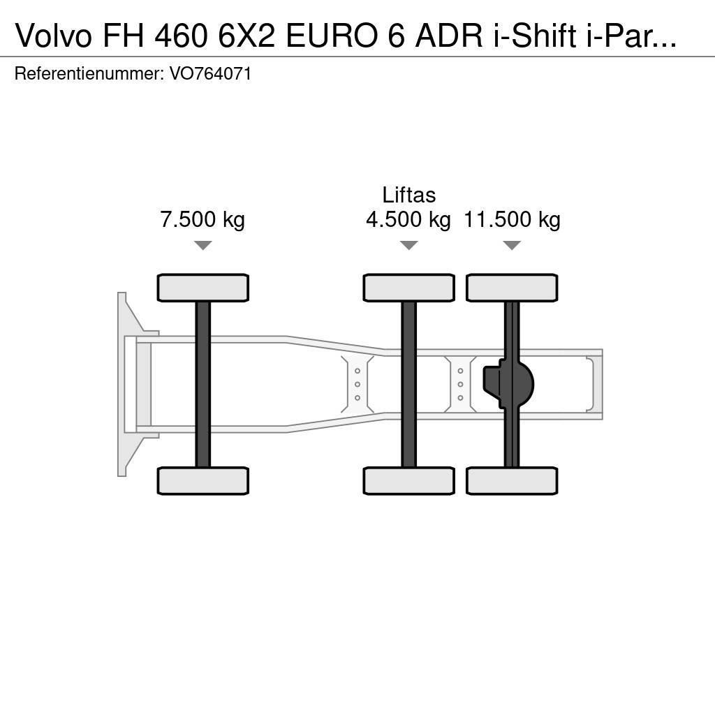 Volvo FH 460 6X2 EURO 6 ADR i-Shift i-ParkCool Vetopöytäautot