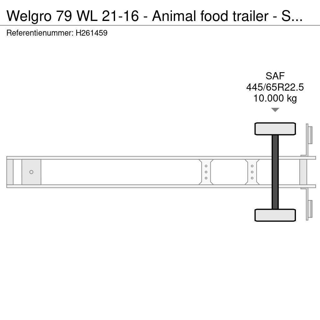 Welgro 79 WL 21-16 - Animal food trailer - SAF Axle - Wel Säiliöpuoliperävaunut