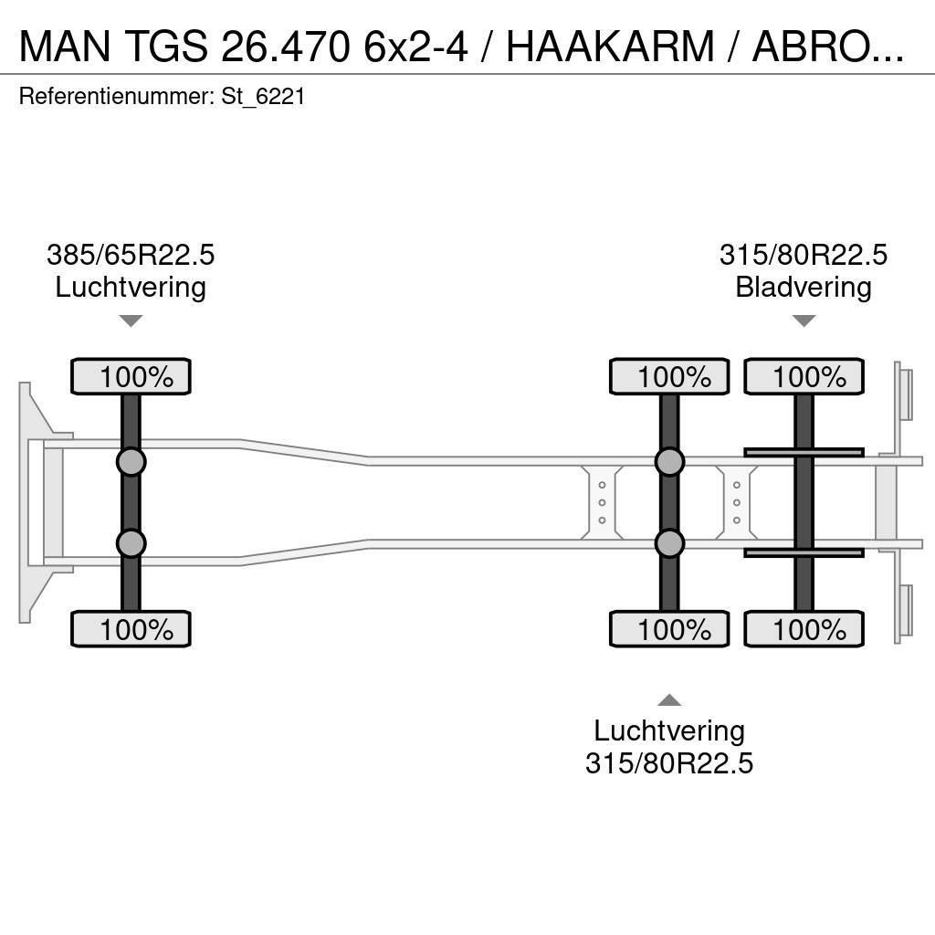 MAN TGS 26.470 6x2-4 / HAAKARM / ABROLKIPPER / NEW! Koukkulava kuorma-autot