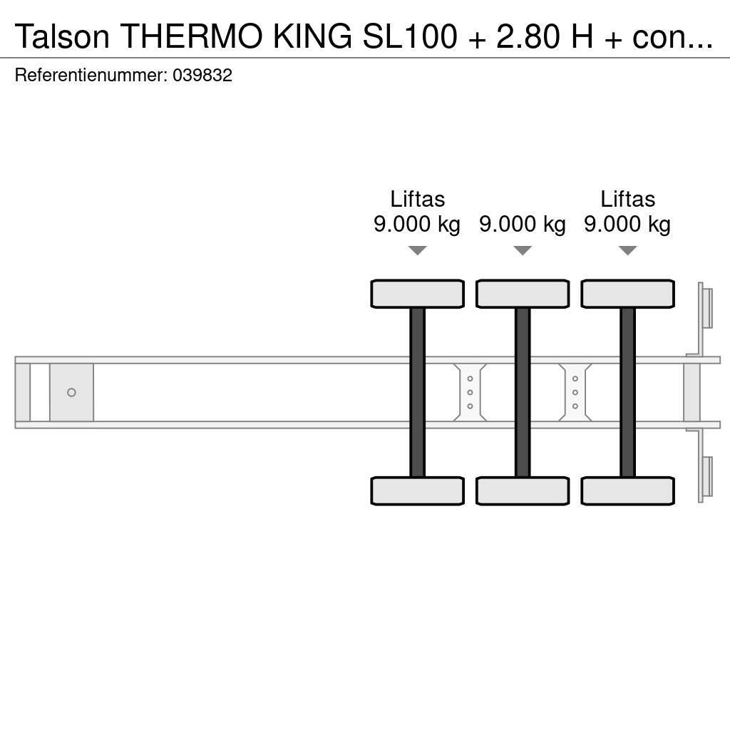 Talson THERMO KING SL100 + 2.80 H + confection + 3 axles Kylmä-/Lämpökoripuoliperävaunut