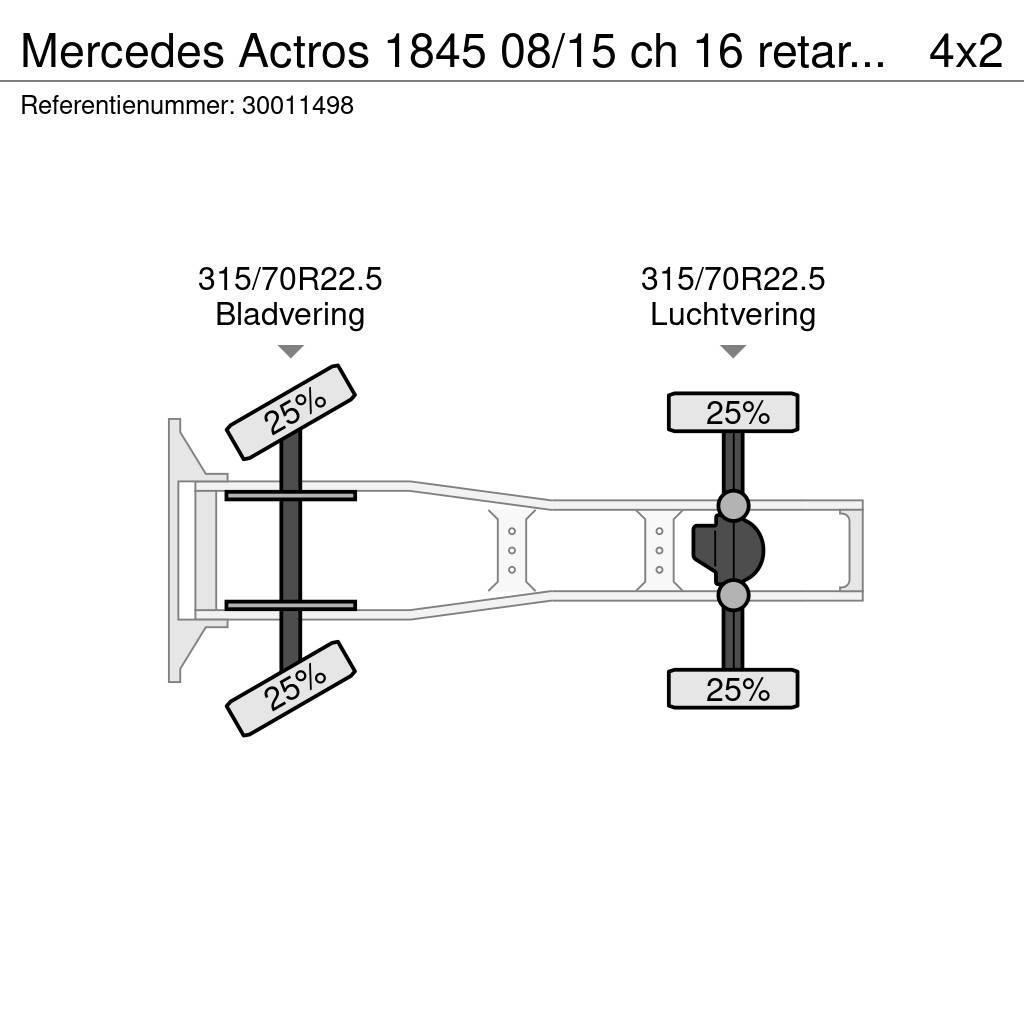 Mercedes-Benz Actros 1845 08/15 ch 16 retarder 2 tanks Vetopöytäautot